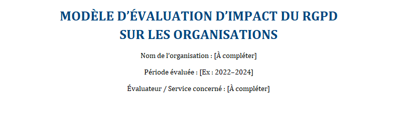 Évaluer l’Impact du RGPD : Un Devoir de Conformité, un Levier de Transformation