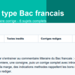 Annales bac français commentaire corrigé, la méthode qui vous fait gagner en assurance